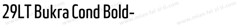 29LT Bukra Cond Bold字体转换